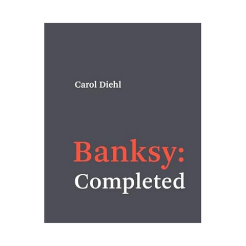 Banksy: Completed
